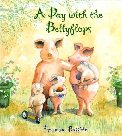 Cover of A day with the Bellyflops