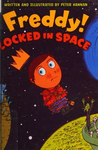 Cover of Freddy! locked in space