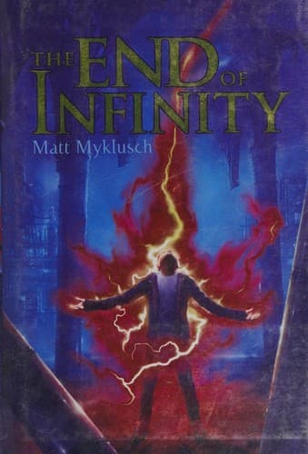 Cover of The end of infinity