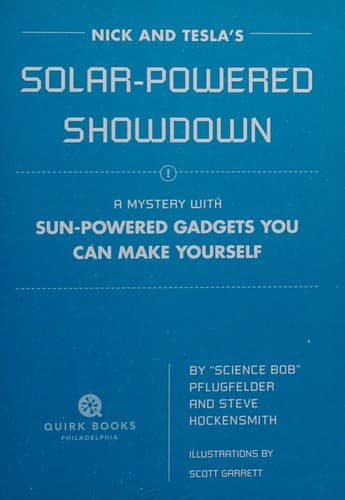 Cover of Nick and Tesla's solar-powered showdown
