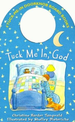 Cover of Tuck Me in God (Tuck-Me-in Doorknob Board Books)