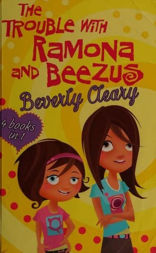 Cover of The Ramona Collection (Ramona the Brave / Ramona and Her Father / Ramona the Pest / Beezus and Ramona)
