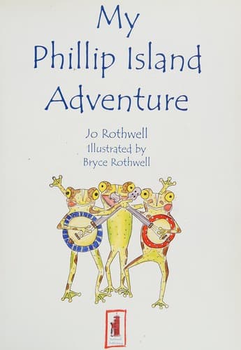 Cover of My Phillip Island adventure