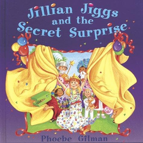 Cover of Jillian Jiggs and the Secret Surprise