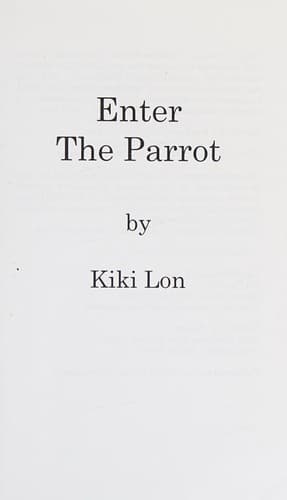 Cover of Enter the parrot