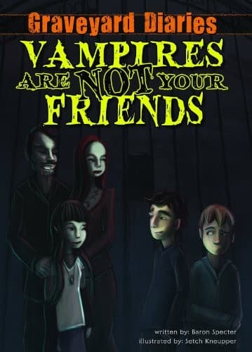 Cover of Vampires are not your friends