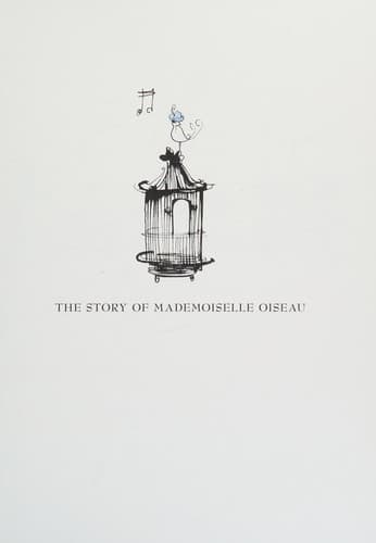 Cover of The story of Mademoiselle Oiseau
