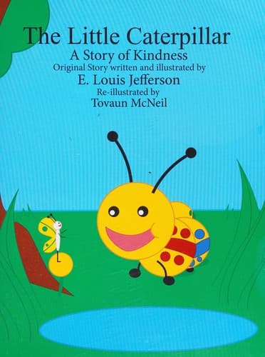 Cover of Little Caterpillar-A Story of Kindness