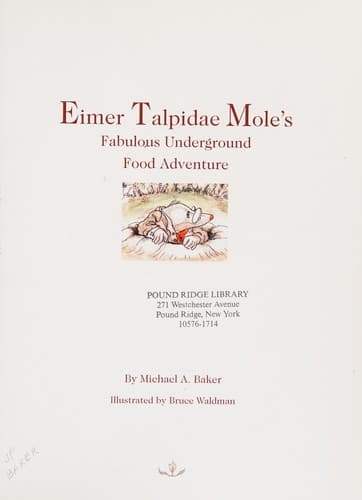 Cover of Eimer Talpidae Mole's fabulous underground food adventure