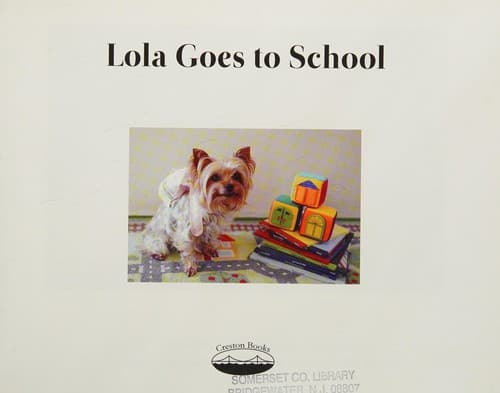 Cover of Lola goes to school