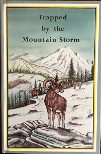 Cover of Trapped by the Mountain Storm