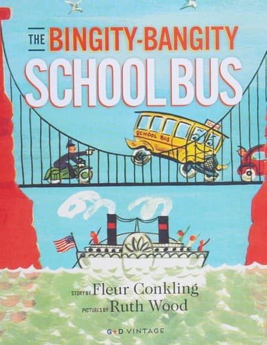Cover of Bingity Bangity School Bus