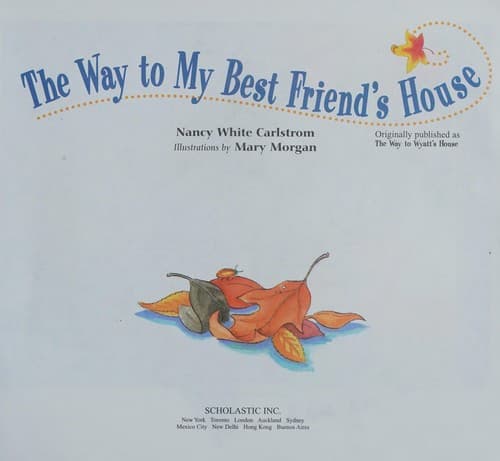 Cover of The Way to My Best Friend's House