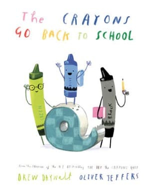 Cover of Crayons Go Back to School