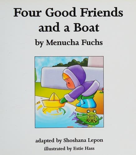 Cover of Four good friends and a boat
