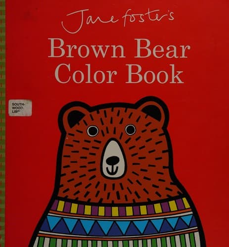 Cover of Jane Foster's brown bear color book