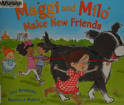 Cover of Maggi and Milo make new friends