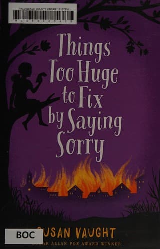 Cover of Things too huge to fix by saying sorry