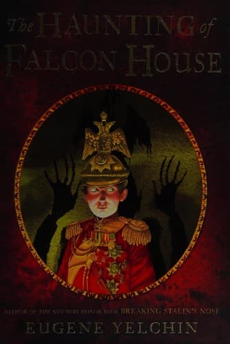 Cover of The Haunting of Falcon House