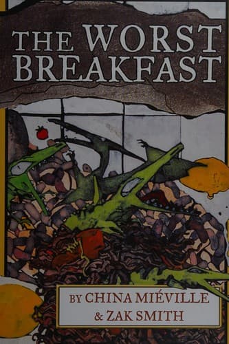 Cover of The worst breakfast