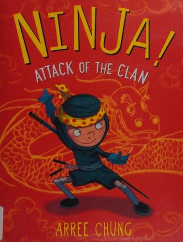Cover of Ninja! attack of the clan