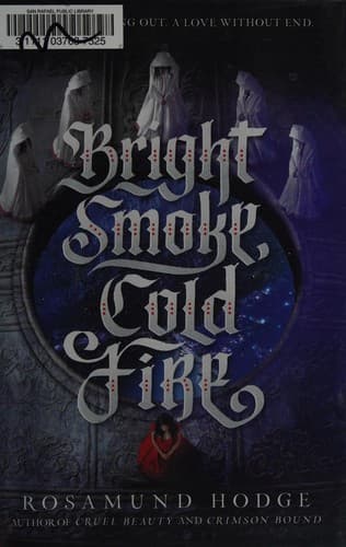 Cover of Bright smoke, cold fire