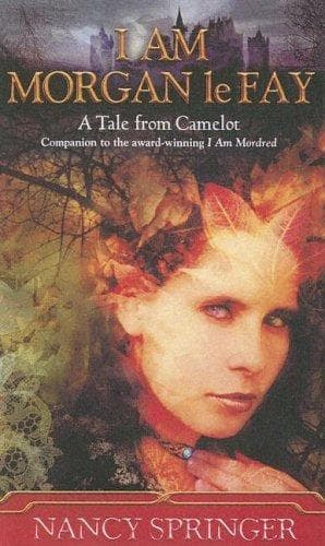 Cover of I Am Morgan Le Fay