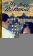 Cover of Until Angels Close My Eyes (Angels Trilogy #3)