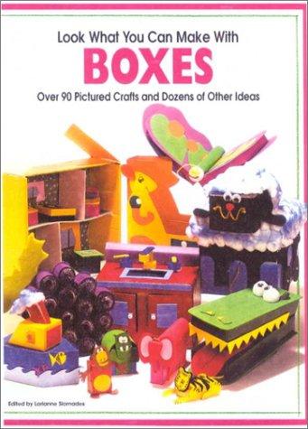 Cover of Look What You Can Make With Boxes