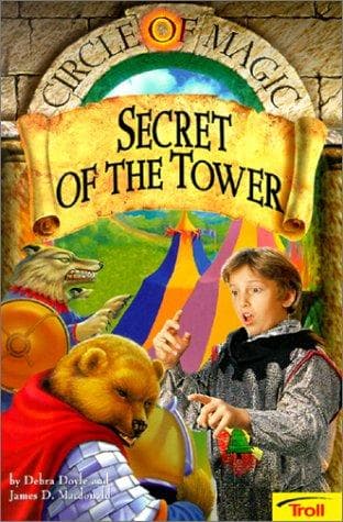 Cover of Secret of the Tower (Circle of Magic)