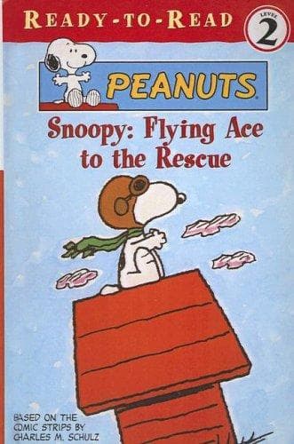 Cover of Snoopy, Flying Ace to the Rescue (Peanuts Ready-To-Read)