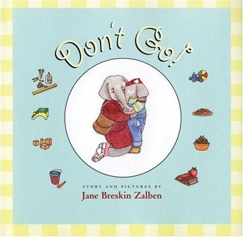 Cover of Don't go!