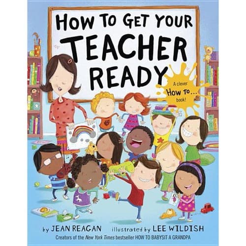 Cover of How to get your teacher ready