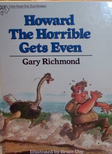 Cover of Howard the horrible gets even