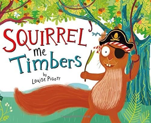 Cover of Squirrel Me Timbers