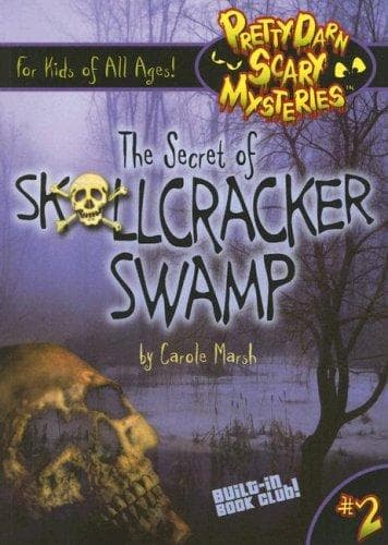 Cover of The Secret of Skullcracker Swamp