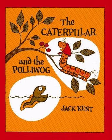 Cover of The caterpillar and the polliwog