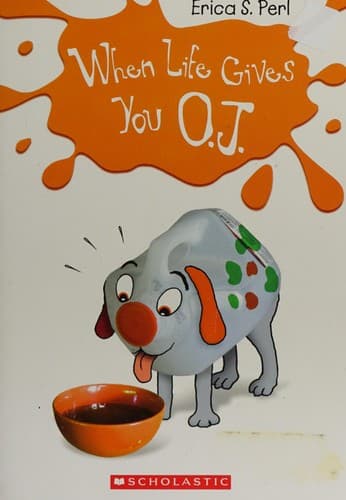Cover of When life gives you O.J