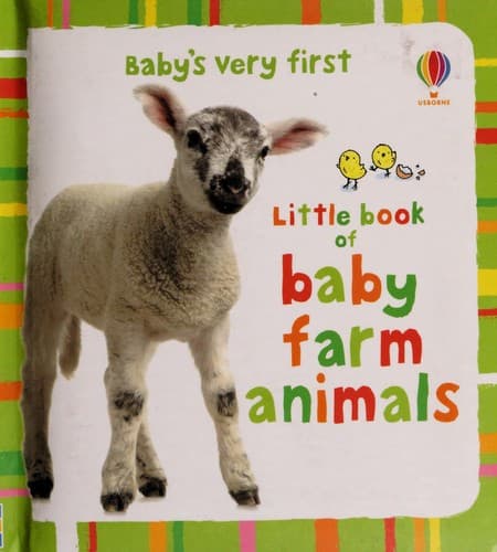 Cover of Little book of baby farm animals