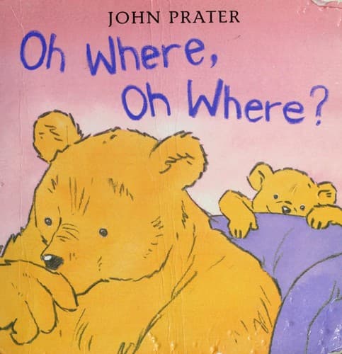 Cover of Oh where, oh where?
