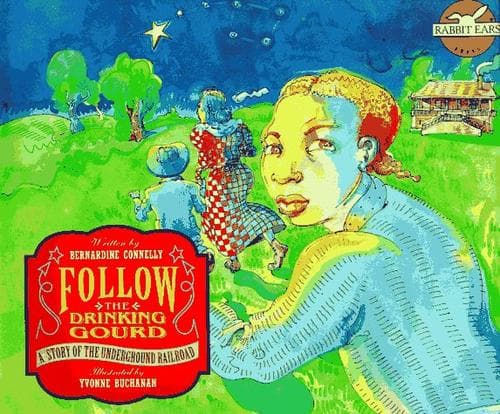 Cover of Follow the drinking gourd