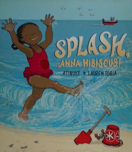 Cover of Splash, Anna Hibiscus!