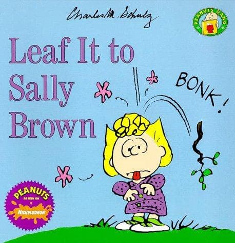Cover of Leaf it to Sally Brown