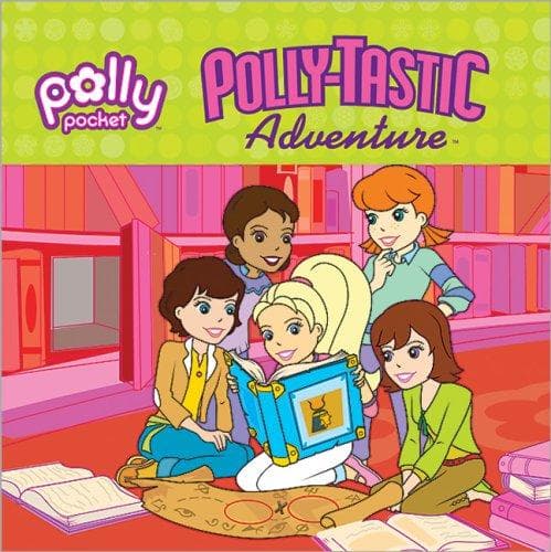 Cover of Pollytastic Adventure (Polly Pocket)