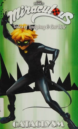 Cover of Miraculous, tales of Ladybug & Cat Noir
