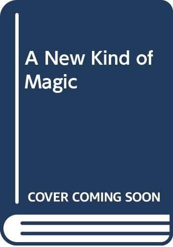 Cover of A new kind of magic
