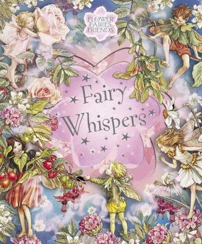Cover of Flower Fairies Friends Fairy Whispers