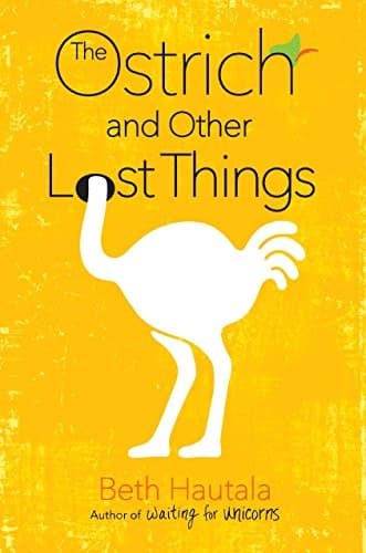 Cover of The ostrich and other lost things