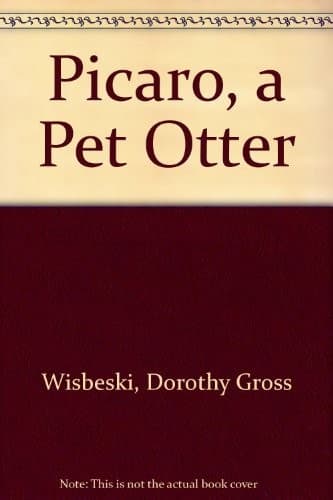 Cover of Pícaro, a pet otter