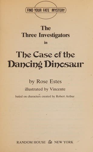 Cover of The three investigators in the case of the dancing dinosaur
